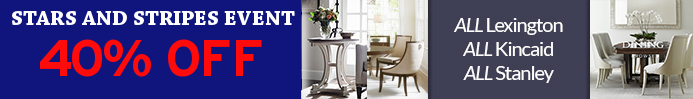 40% off all Lexington, Kincaid and Stanley Furniture